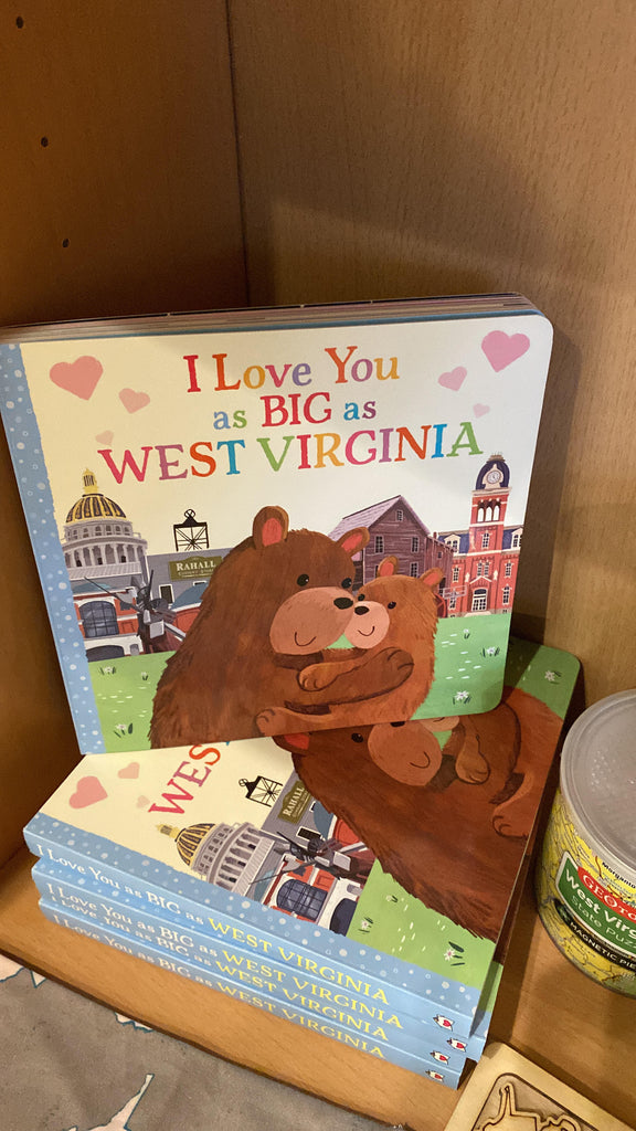 I Love You as Big as West Virginia book with two bears hugging in front of the West Virginia State capitol building